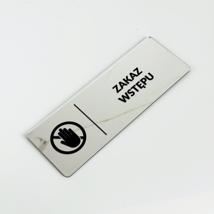 TABLICZKA INFORMACYJNA ZAKAZ WSTĘPU LUSTRZANA