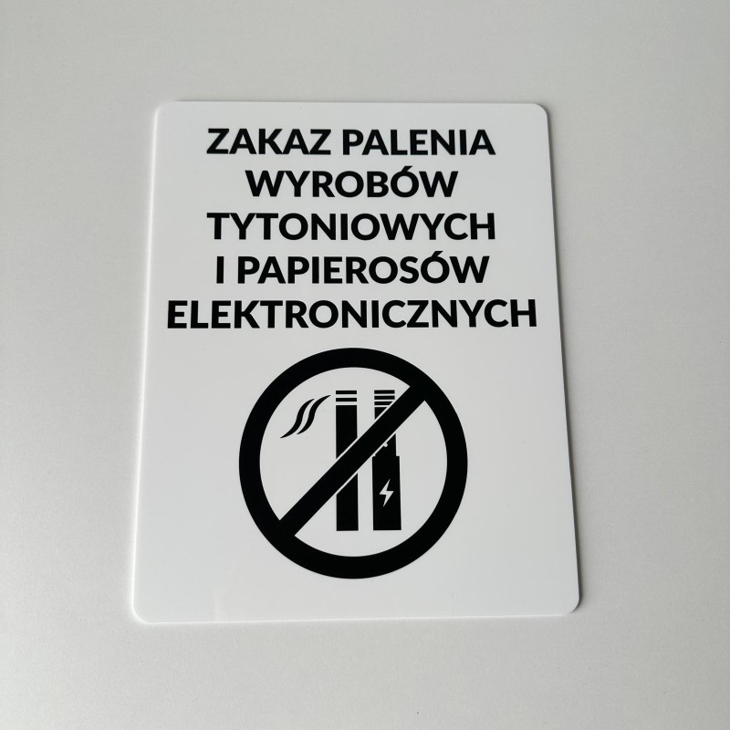 TABLICZKA INFORMACYJNA ZAKAZ PALENIA WYROBÓW TYTONIOWYCH I ELEKTRONICZNYCH