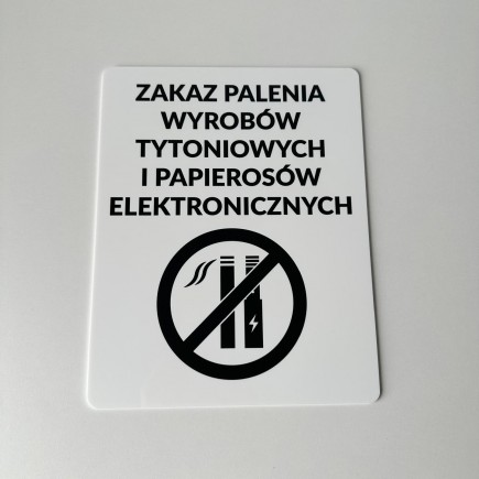 TABLICZKA INFORMACYJNA ZAKAZ PALENIA WYROBÓW TYTONIOWYCH I ELEKTRONICZNYCH