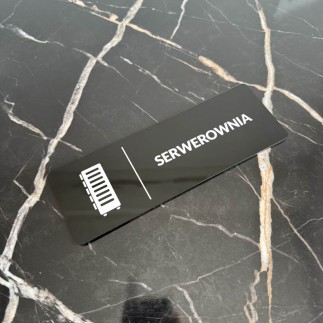 TABLICZKA INFORMACYJNA SERWEROWNIA