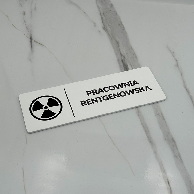 TABLICZKA INFORMACYJNA PRACOWNIA RENTGENOWSKA TABLICZKA INFORMACYJNA PRACOWNIA RENTGENOWSKA
