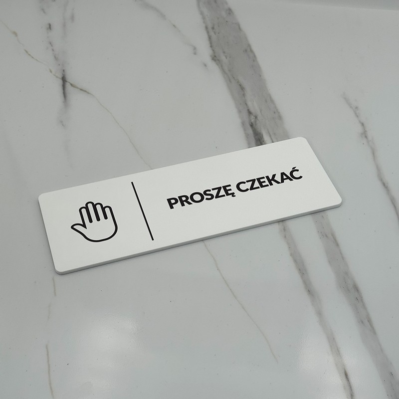 TABLICZKA INFORMACYJNA PROSZĘ CZEKAĆ
